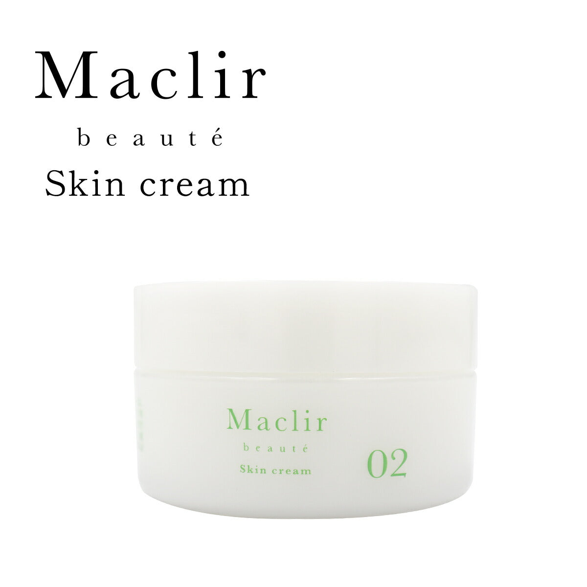 Maclir beauteマクリル・ボーテ スキンクリーム 4582217350254